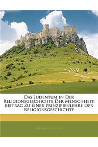 Judentum in Der Religionsgeschichte Der Menschheit