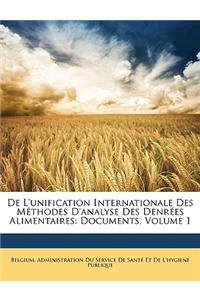 de L'Unification Internationale Des Methodes D'Analyse Des Denrees Alimentaires