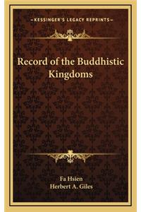 Record of the Buddhistic Kingdoms