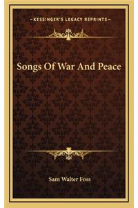 Songs of War and Peace