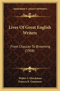 Lives of Great English Writers