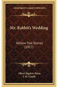 Mr. Rabbit's Wedding