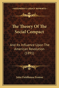The Theory Of The Social Compact