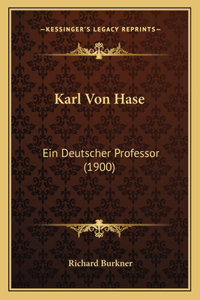 Karl Von Hase