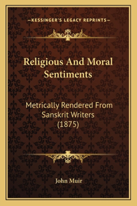 Religious And Moral Sentiments
