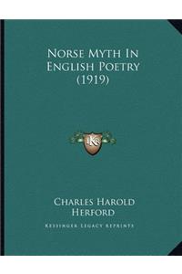 Norse Myth In English Poetry (1919)