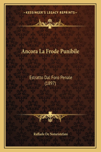 Ancora La Frode Punibile