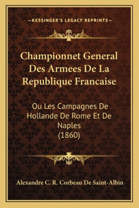 Championnet General Des Armees De La Republique Francaise