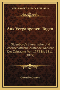 Aus Vergangenen Tagen