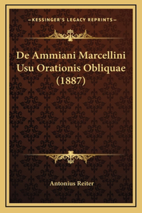 De Ammiani Marcellini Usu Orationis Obliquae (1887)