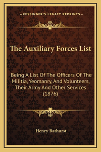 The Auxiliary Forces List