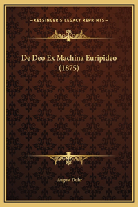 De Deo Ex Machina Euripideo (1875)