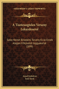 A Tisztessegtelen Verseny Lekuzdeserol