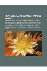 Reprezentanci Szkocji W Pi Ce No Nej