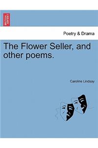 Flower Seller, and Other Poems.
