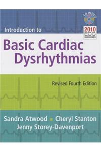 Introduction To Basic Cardiac Dysrhythmias
