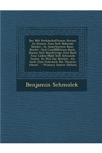 Der Mit Rechtschaffenem Herzen Zu Seinem Jesu Sich Nahende Sunder,