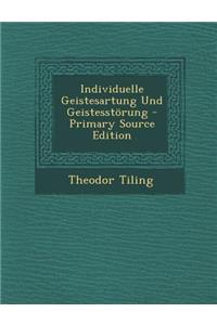 Individuelle Geistesartung Und Geistesstorung