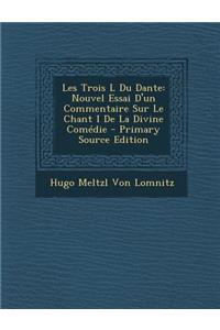 Les Trois L Du Dante