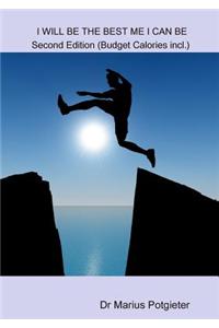 I WILL BE THE BEST ME I CAN BE Second Edition