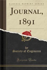 Journal, 1891 (Classic Reprint)