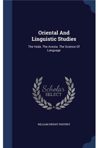 Oriental And Linguistic Studies