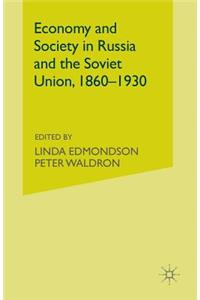 Economy and Society in Russia and the Soviet Union, 1860-1930