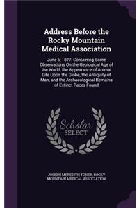 Address Before the Rocky Mountain Medical Association