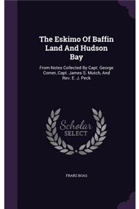Eskimo Of Baffin Land And Hudson Bay