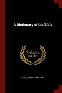 A Dictionary of the Bible
