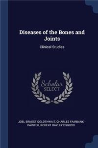 Diseases of the Bones and Joints