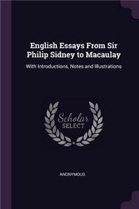 English Essays From Sir Philip Sidney to Macaulay