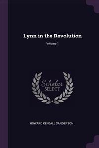 Lynn in the Revolution; Volume 1