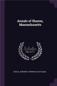 Annals of Sharon, Massachusetts