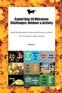 Cantel Dog 20 Milestone Challenges