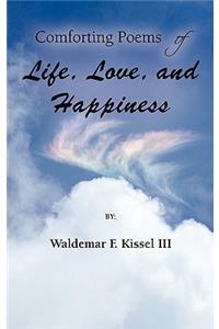 Comforting Poems of Life, Love, and Happiness