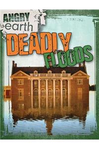 Deadly Floods