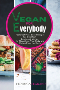 Vegan for Everybody