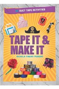 Tape It & Make It