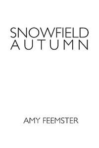 Snowfield Autumn