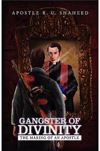 Gangster of Divinity