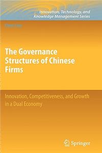 The Governance Structures of Chinese Firms