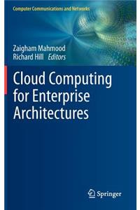 Cloud Computing for Enterprise Architectures