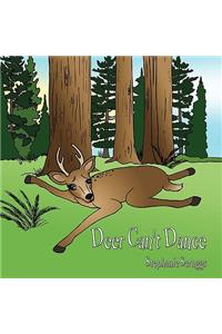 Deer Can't Dance