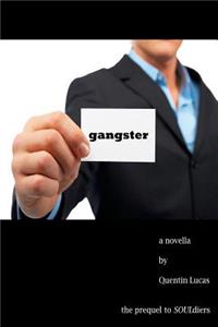 Gangster