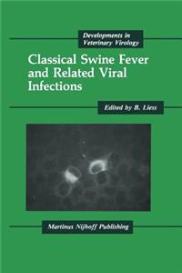 Classical Swine Fever and Related Viral Infections