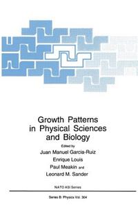 Growth Patterns in Physical Sciences and Biology