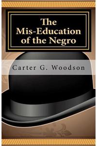 The MIS-Education of the Negro