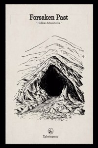 Forsaken Past - Hollow Adventures