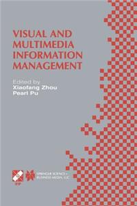 Visual and Multimedia Information Management